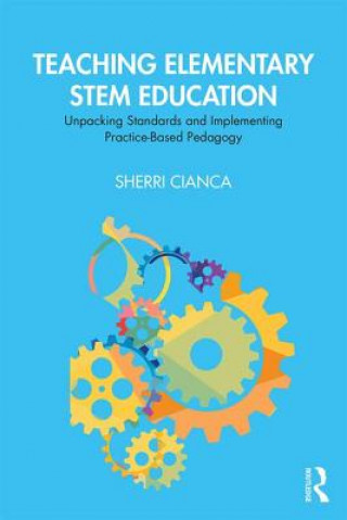 Buch Teaching Elementary STEM Education Sherri Cianca