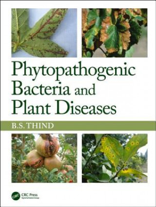 Carte Phytopathogenic Bacteria and Plant Diseases Thind