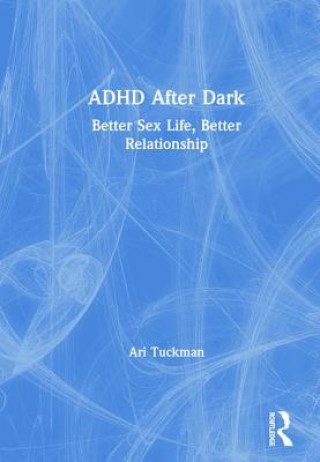 Książka ADHD After Dark Ari Tuckman