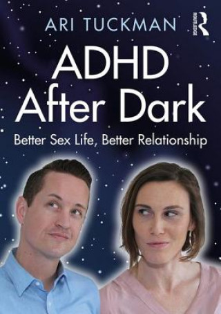 Kniha ADHD After Dark Ari Tuckman