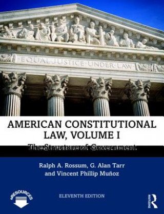 Книга American Constitutional Law, Volume I Ralph A. Rossum