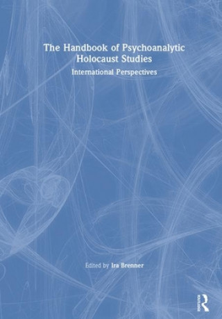 Kniha Handbook of Psychoanalytic Holocaust Studies 