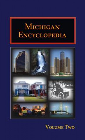Carte Michigan Encyclopedia (Volume 2) Matthew Daley