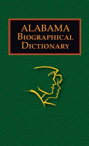 Kniha Alabama Biographical Dictionary Jan Onofrio