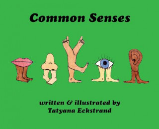 Könyv Common Senses Tatyana Eckstrand