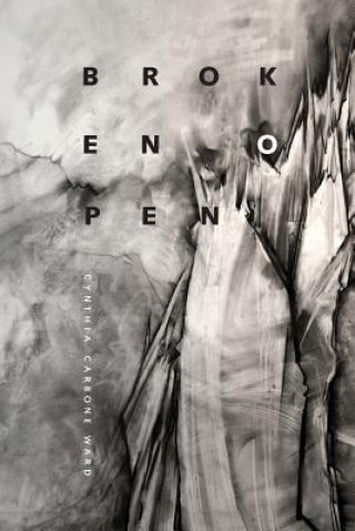 Knjiga Broken Open Cynthia Carbone Ward