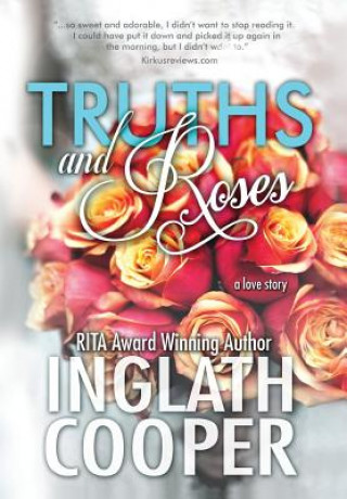 Carte Truths and Roses Inglath Cooper