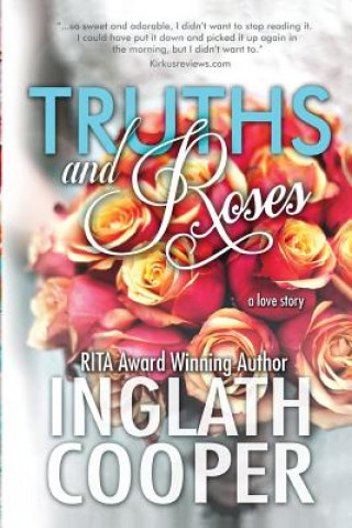 Carte Truths and Roses Inglath Cooper