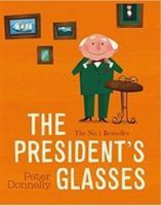 Buch President's Glasses Peter Donnelly