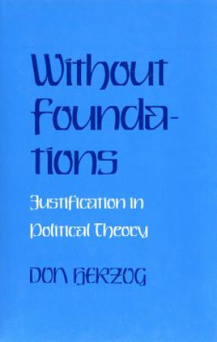Kniha Without Foundations Don Herzog