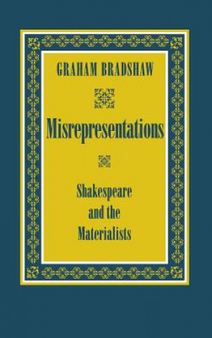 Kniha Misrepresentations Graham Bradshaw