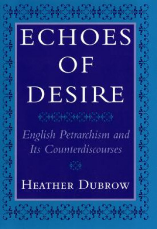 Kniha Echoes of Desire Heather Dubrow