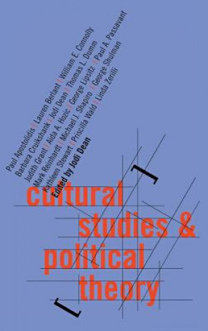 Carte Cultural Studies and Political Theory Jodi Dean