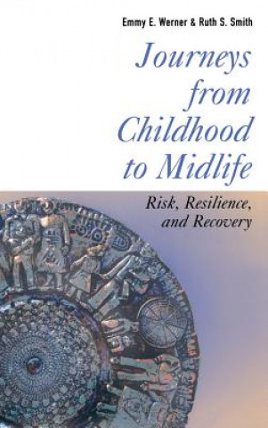 Könyv Journeys from Childhood to Midlife Emmy E. Werner
