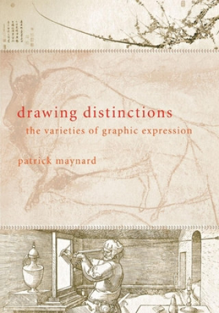 Kniha Drawing Distinctions Patrick Maynard