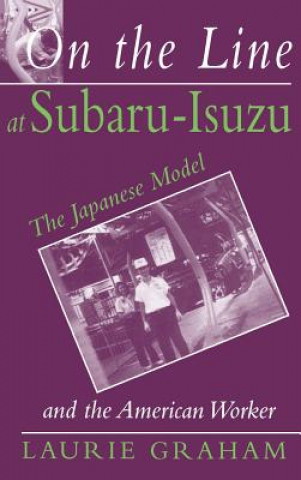 Carte On the Line at Subaru-Isuzu: Their Systematics, Biology, and Evolution Laurie Graham