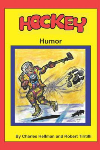 Buch Hockey Humor Robert Tiritilli