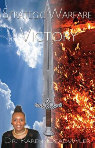 Buch Strategic Warfare Victory Dr Karen Deadwyler