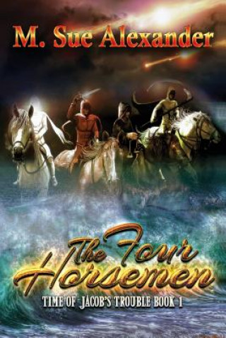 Книга The Four Horsemen M Sue Alexander