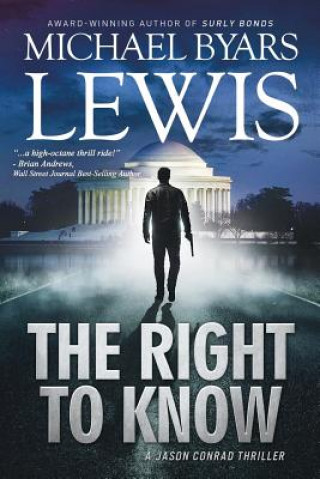 Kniha The Right to Know Michael Byars Lewis