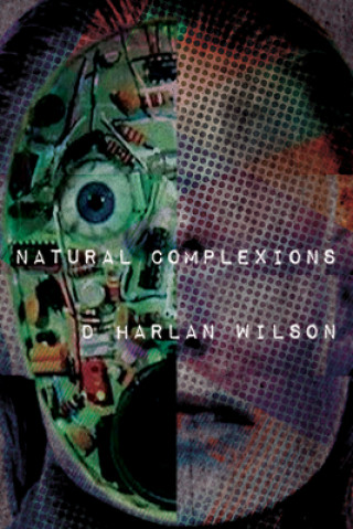 Książka Natural Complexions Harlan Wilson