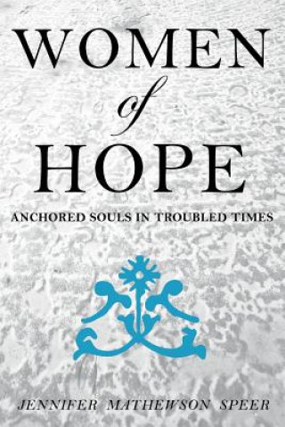 Книга Women of Hope Jennifer Speer