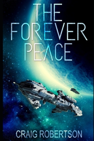 Kniha Forever Peace Craig Robertson