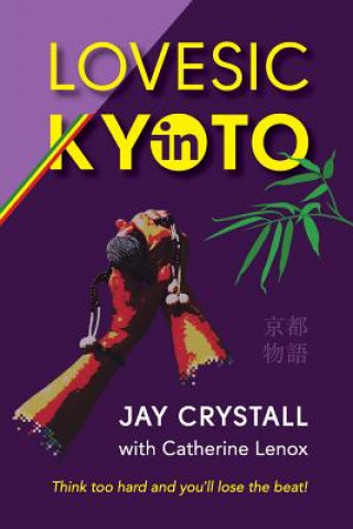 Kniha Lovesic in Kyoto Jay Crystall