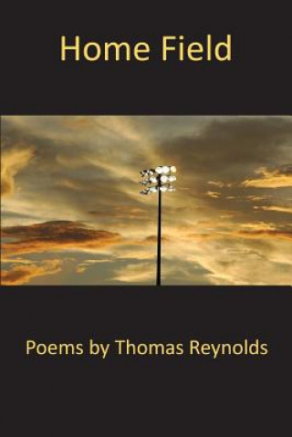 Книга Home Field Thomas Reynolds