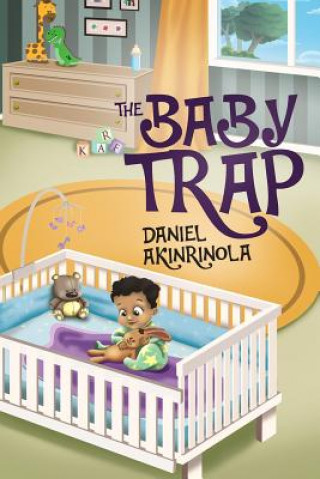 Könyv The Baby Trap Daniel Akinrinola