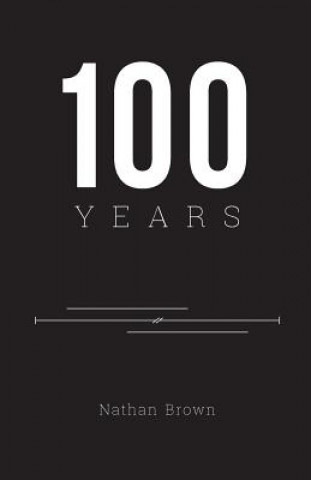 Kniha 100 Years Nathan Brown
