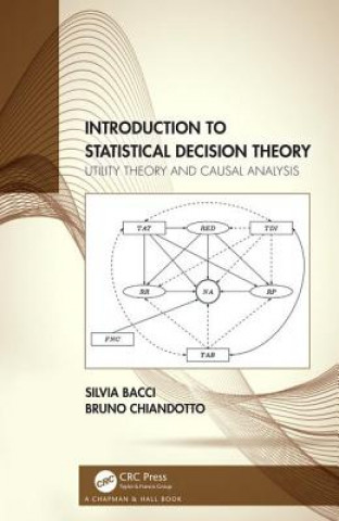Kniha Introduction to Statistical Decision Theory Bacci