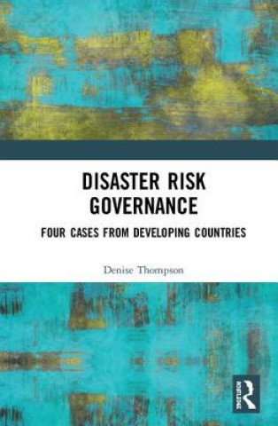Carte Disaster Risk Governance Denise Thompson