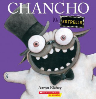 Book Chancho la Estrella = Pig the Star Aaron Blabey