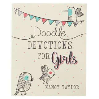 Książka Doodle Devotions for Girls Softcover Nancy Taylor