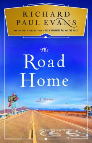 Könyv The Road Home Richard Paul Evans