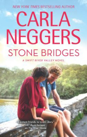 Carte Stone Bridges Carla Neggers
