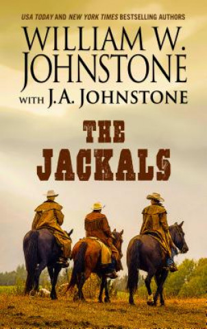 Kniha The Jackals William W Johnstone
