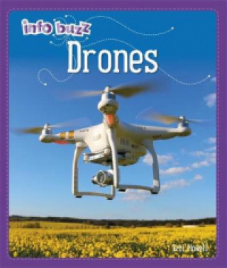 Książka Info Buzz: S.T.E.M: Drones Izzi Howell