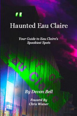 Knjiga Haunted Eau Claire Blake Hamilton