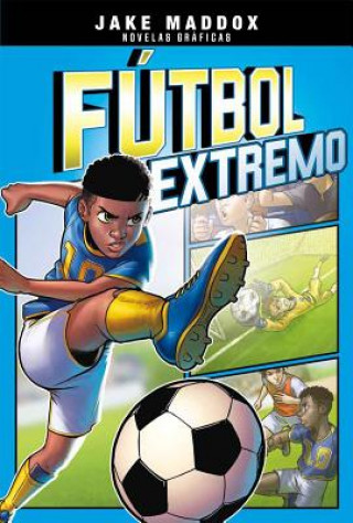 Könyv Fútbol Extremo = Soccer Switch Jake Maddox