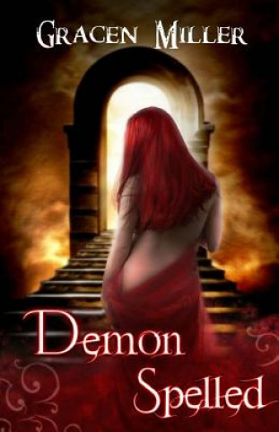 Knjiga Demon Spelled Amanda Wimer