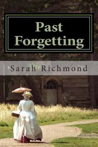 Kniha Past Forgetting Sarah Richmond