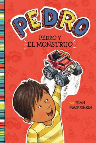 Livro Pedro Y El Monstruo = Pedro's Monster Fran Manushkin