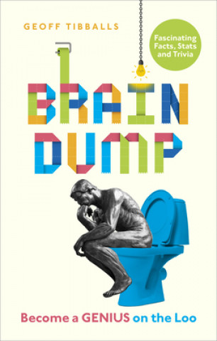 Kniha Brain Dump Geoff Tibballs