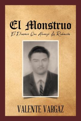 Könyv El Monstruo Valente Vargaz