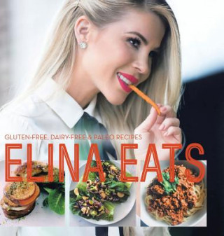 Knjiga Elina Eats Elina Casell