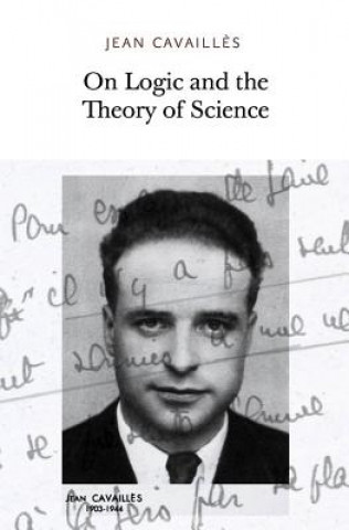 Carte On Logic and the Theory of Science Jean Cavailles