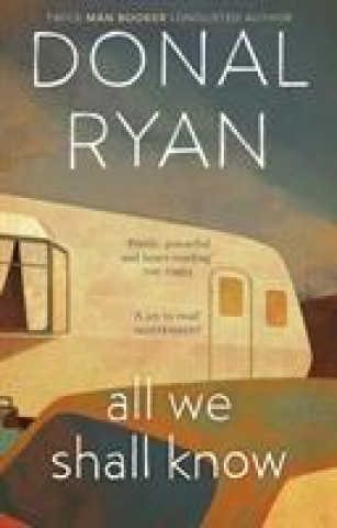 Livro All We Shall Know Donal Ryan