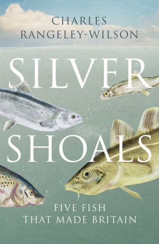 Knjiga Silver Shoals Charles Rangeley-Wilson